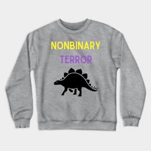 Nonbinary Terror 2 Crewneck Sweatshirt